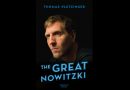„The Great Nowitzki“ – Hautnah am Superstar