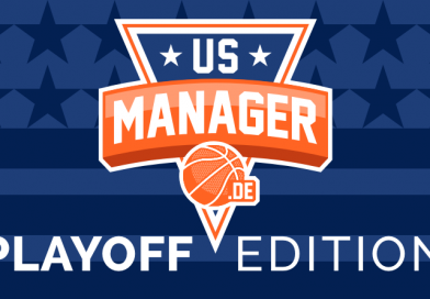 Playofftime in der NBA! Der Draft zum US-Manager Playoff Edition ist offen.